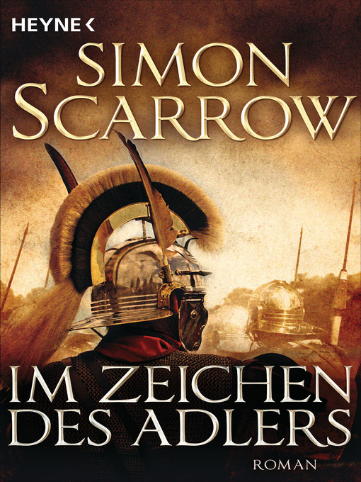 Title details for Im Zeichen des Adlers by Simon Scarrow - Available